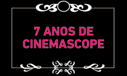 7 anos do Cinemascope