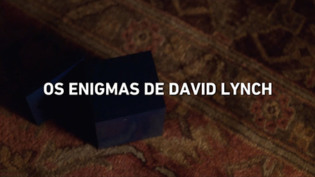 Os enigmas de David Lynch