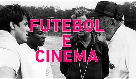 Cinema e Futebol em 4 filmes
