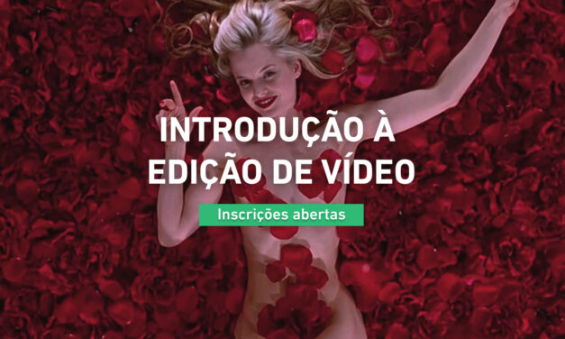 Introdução à Edição de Vídeo