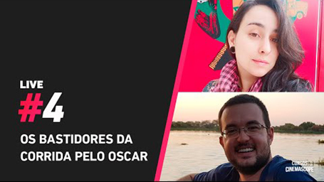 OS BASTIDORES DA CORRIDA PELO OSCAR | LIVE #4